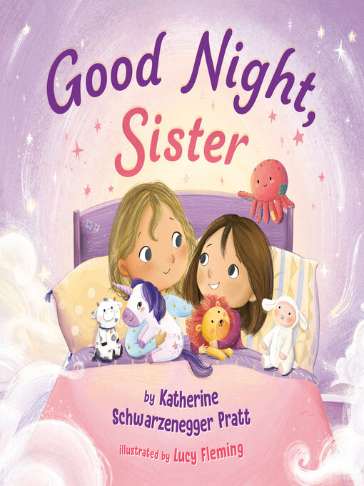 Title details for Good Night, Sister by Katherine Schwarzenegger Pratt - Wait list